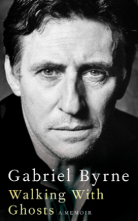 Gabriel Byrne 'Walking with Ghosts'