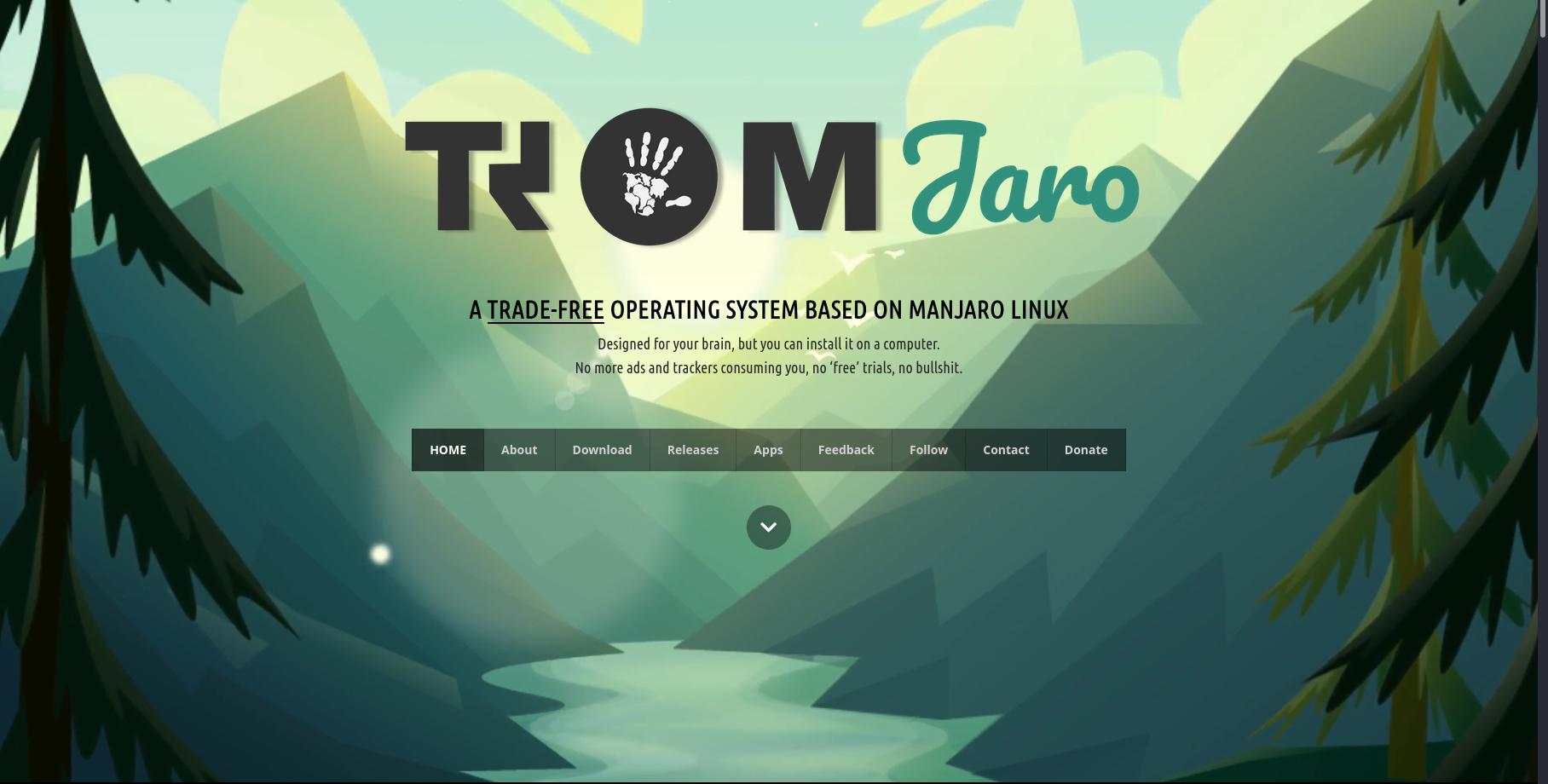 Tromjaro trade-free operating system